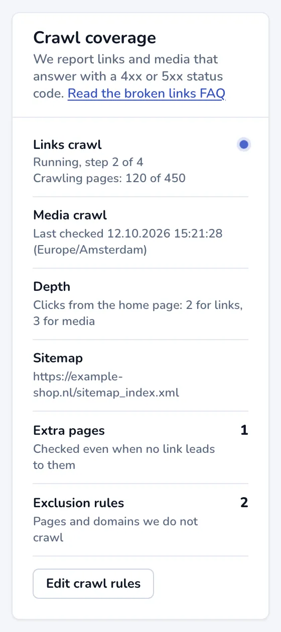 The Crawl coverage panel with the state of both crawls, the depth, the sitemap, extra pages and exclusion rules