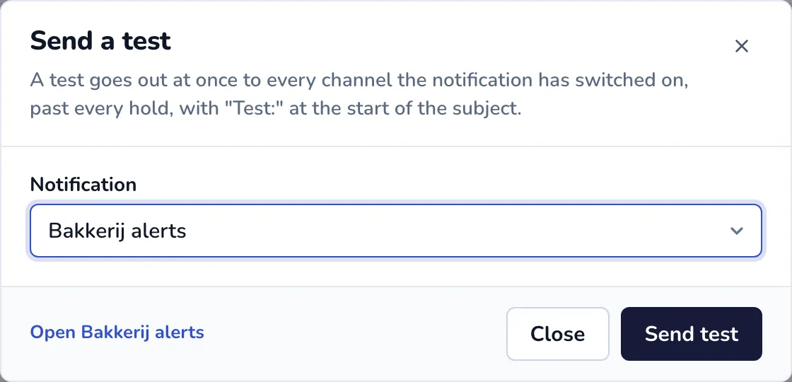 The Send a test dialog with a notification chosen
