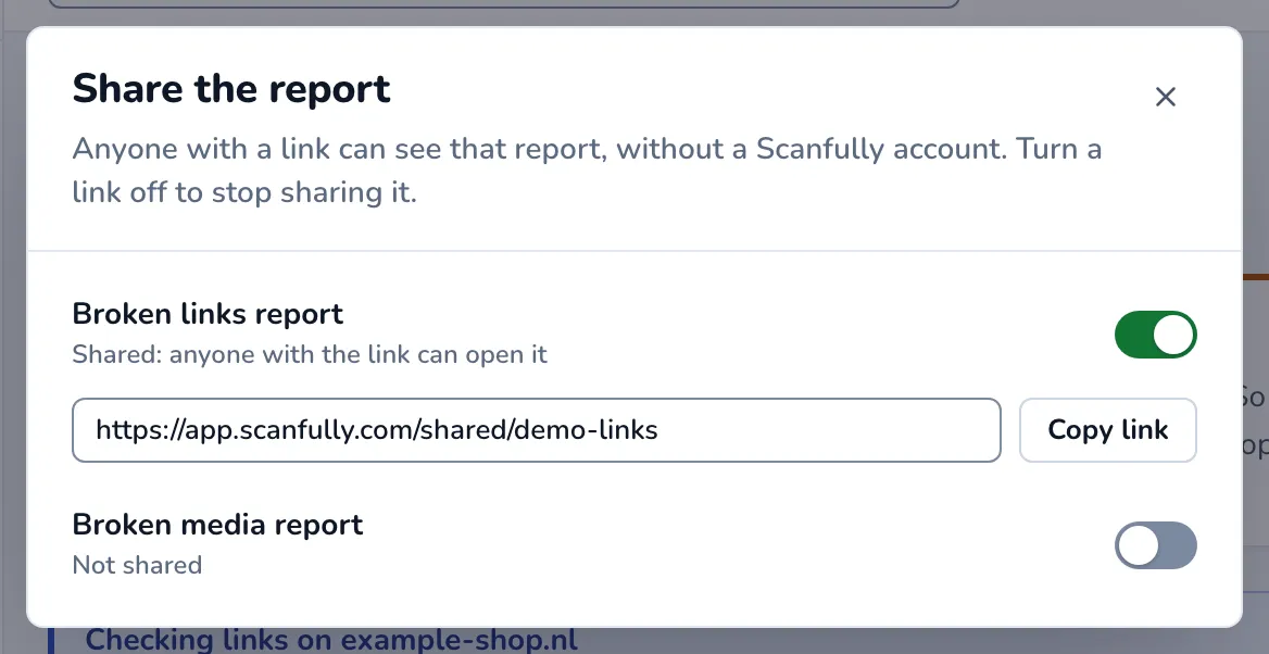 The Share the report dialog with the broken links report shared and its link ready to copy, and the broken media report not shared