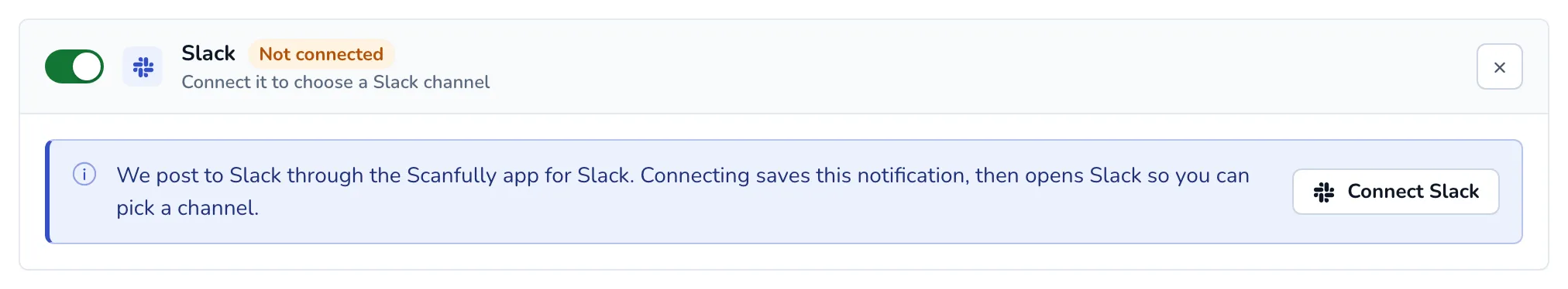 A Slack channel card marked Not connected, with the Connect Slack button